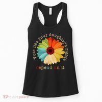 Vote Like Your DaughterS Rights Depend On It Women's Tank Top thumb 0