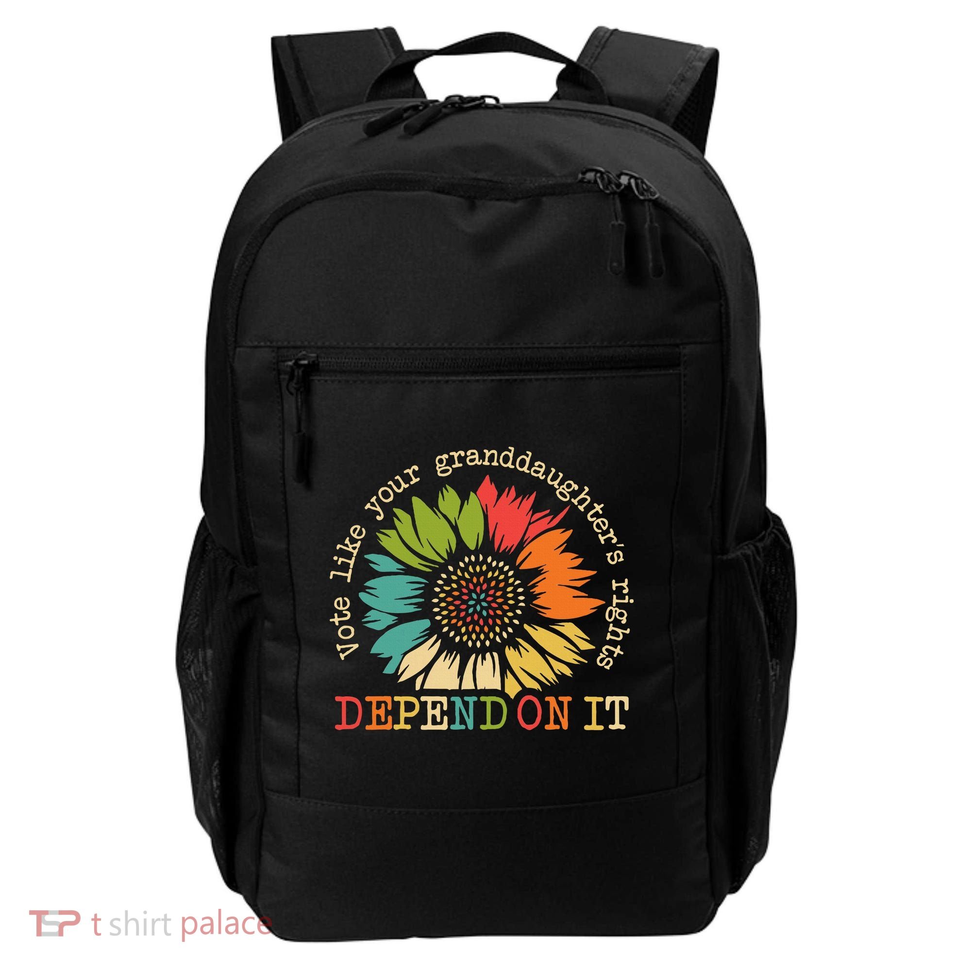 Vote Like Your Granddaughters Rights Depend On It Backpack