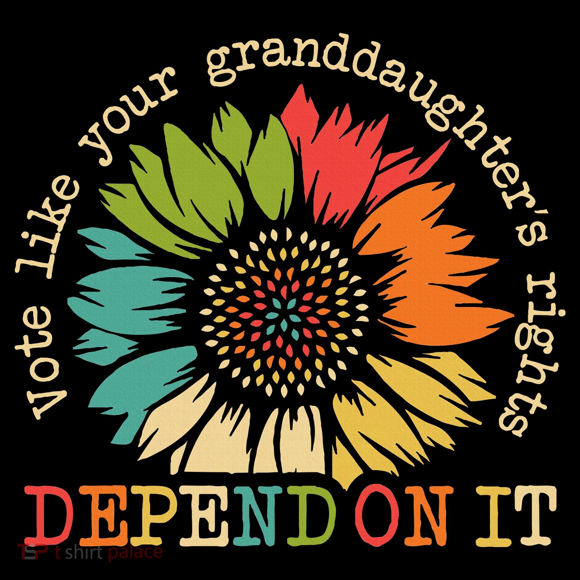 Vote Like Your Granddaughters Rights Depend On It Baby Bodysuit