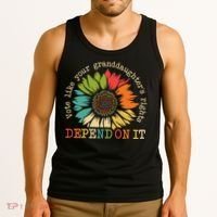 Vote Like Your Granddaughters Rights Depend On It Tank Top thumb 3