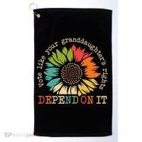 Vote Like Your Granddaughters Rights Depend On It Golf Towel thumb 0