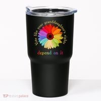 Vote Like Your Granddaughters Rights Depend On It Tumbler thumb 0