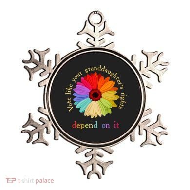 Vote Like Your Granddaughters Rights Depend On It Ornament