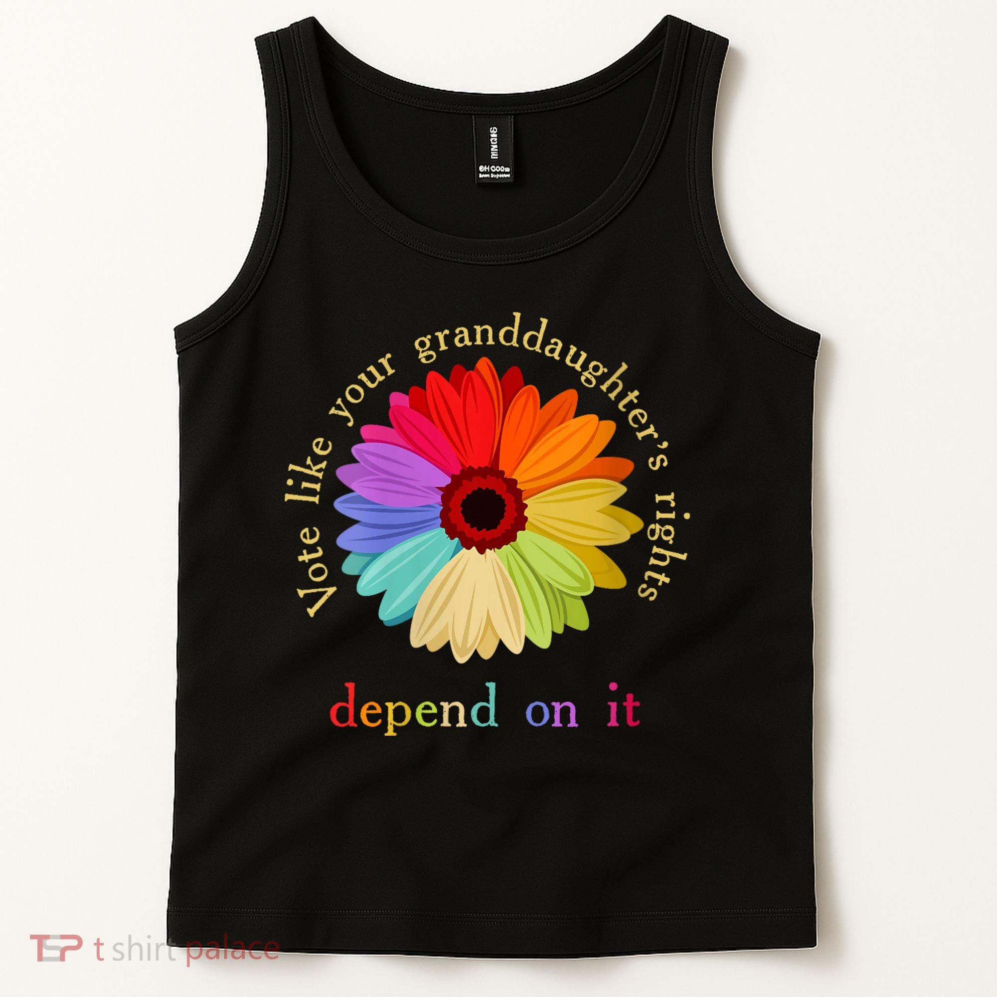 Vote Like Your Granddaughters Rights Depend On It Tank Top
