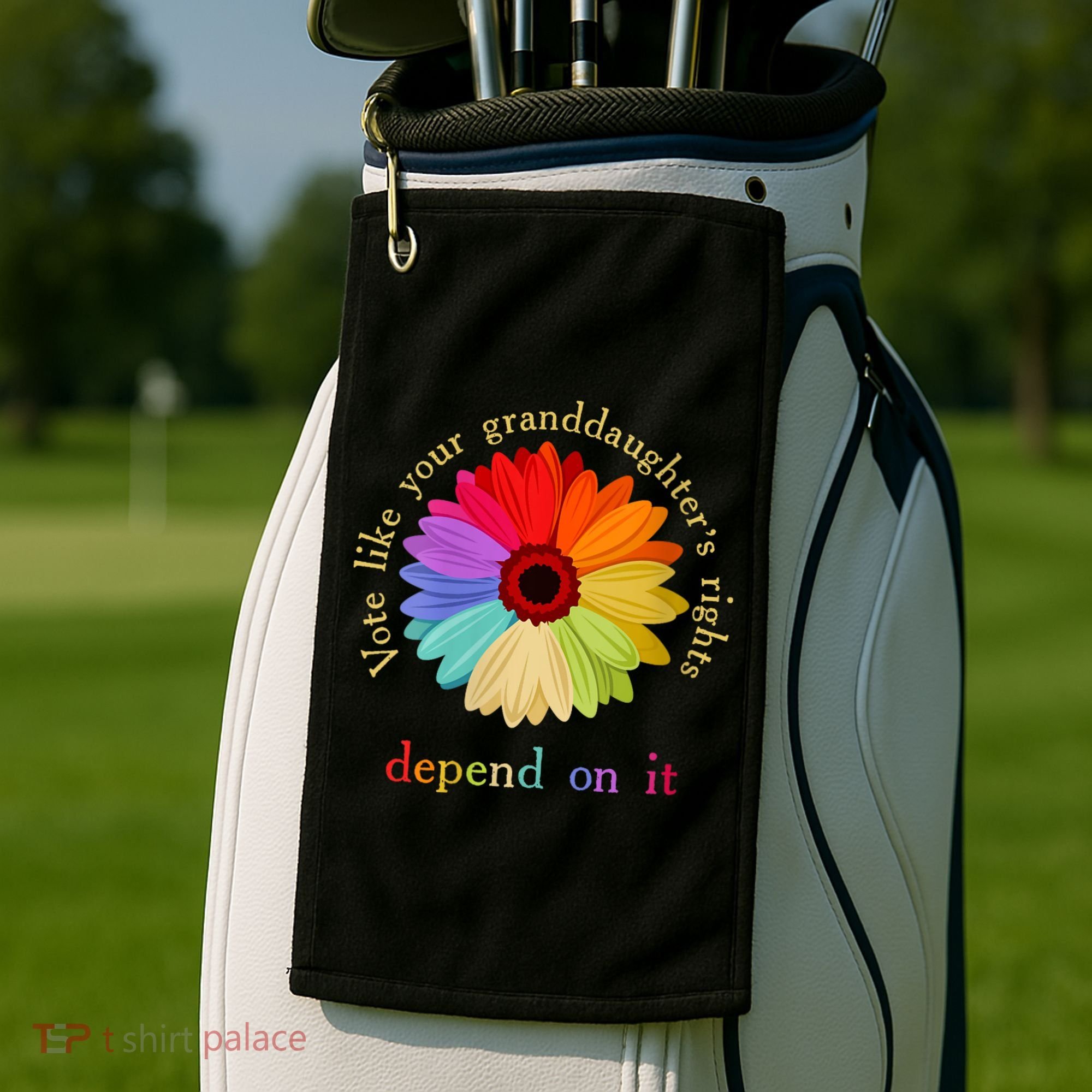 Vote Like Your Granddaughters Rights Depend On It Golf Towel