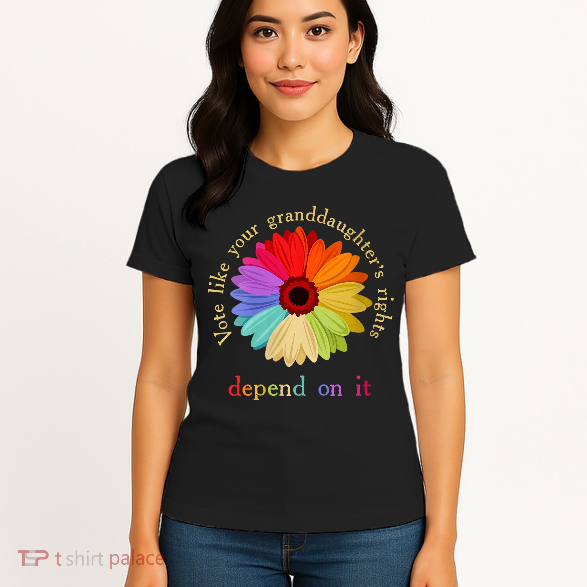 Vote Like Your Granddaughters Rights Depend On It Women's T-Shirt