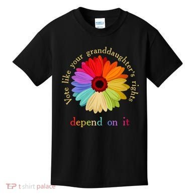 Vote Like Your Granddaughters Rights Depend On It Kids T-Shirt