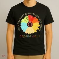 Vote Like Your GranddaughterS Rights Depend On It Feminist T-Shirt thumb 3