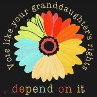 Vote Like Your GranddaughterS Rights Depend On It Feminist Baby Bodysuit thumb 2