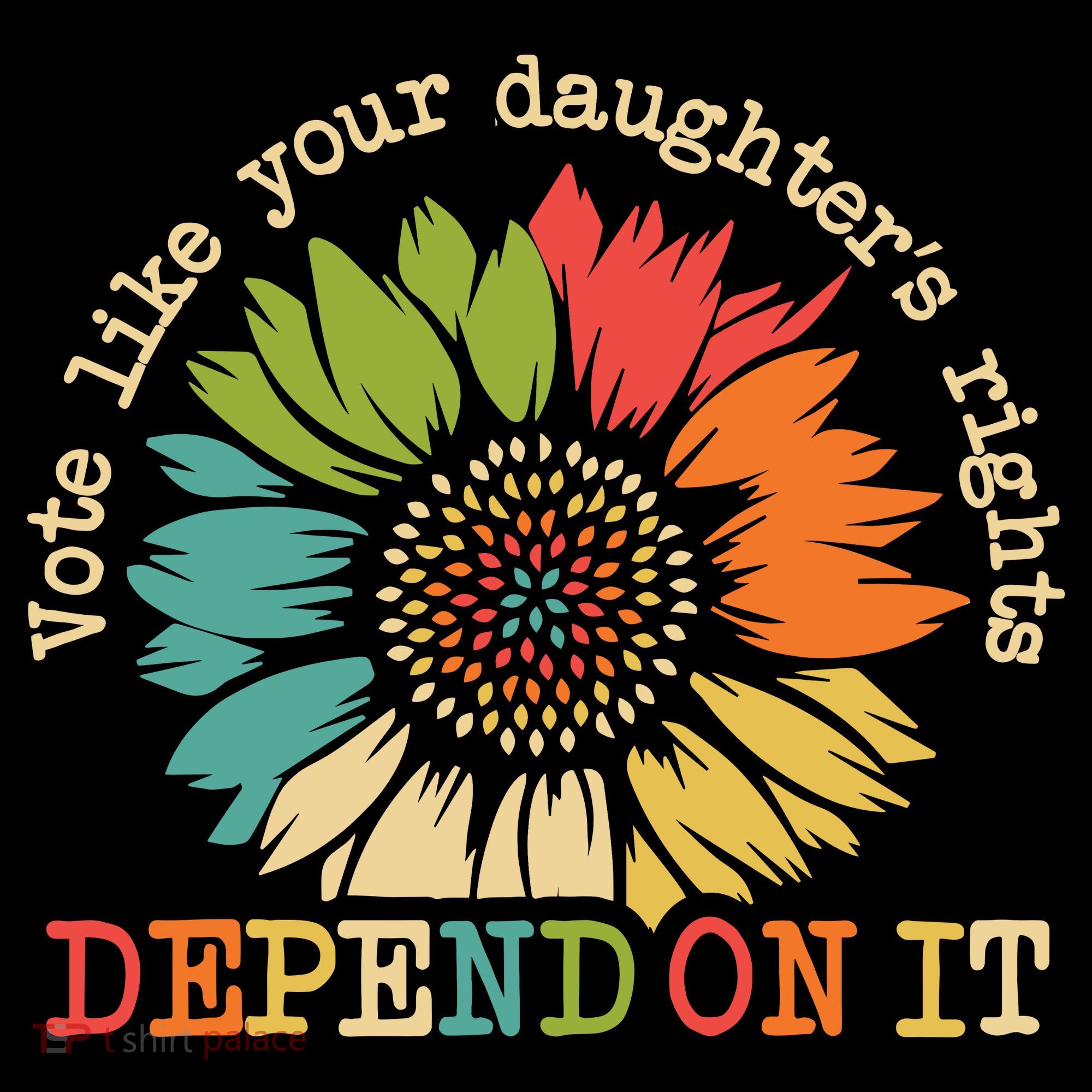 Vote Like Your Daughters Rights Depend On It Backpack