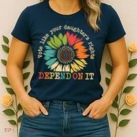 Vote Like Your Daughters Rights Depend On It Women's T-Shirt thumb 2