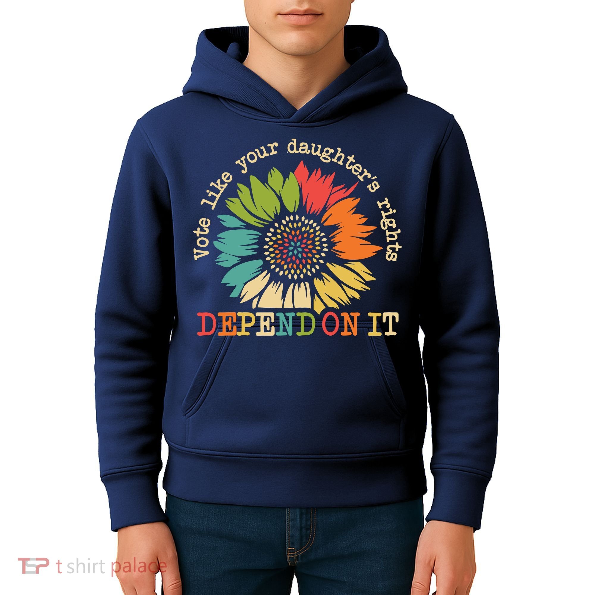Vote Like Your Daughters Rights Depend On It Kids Hoodie