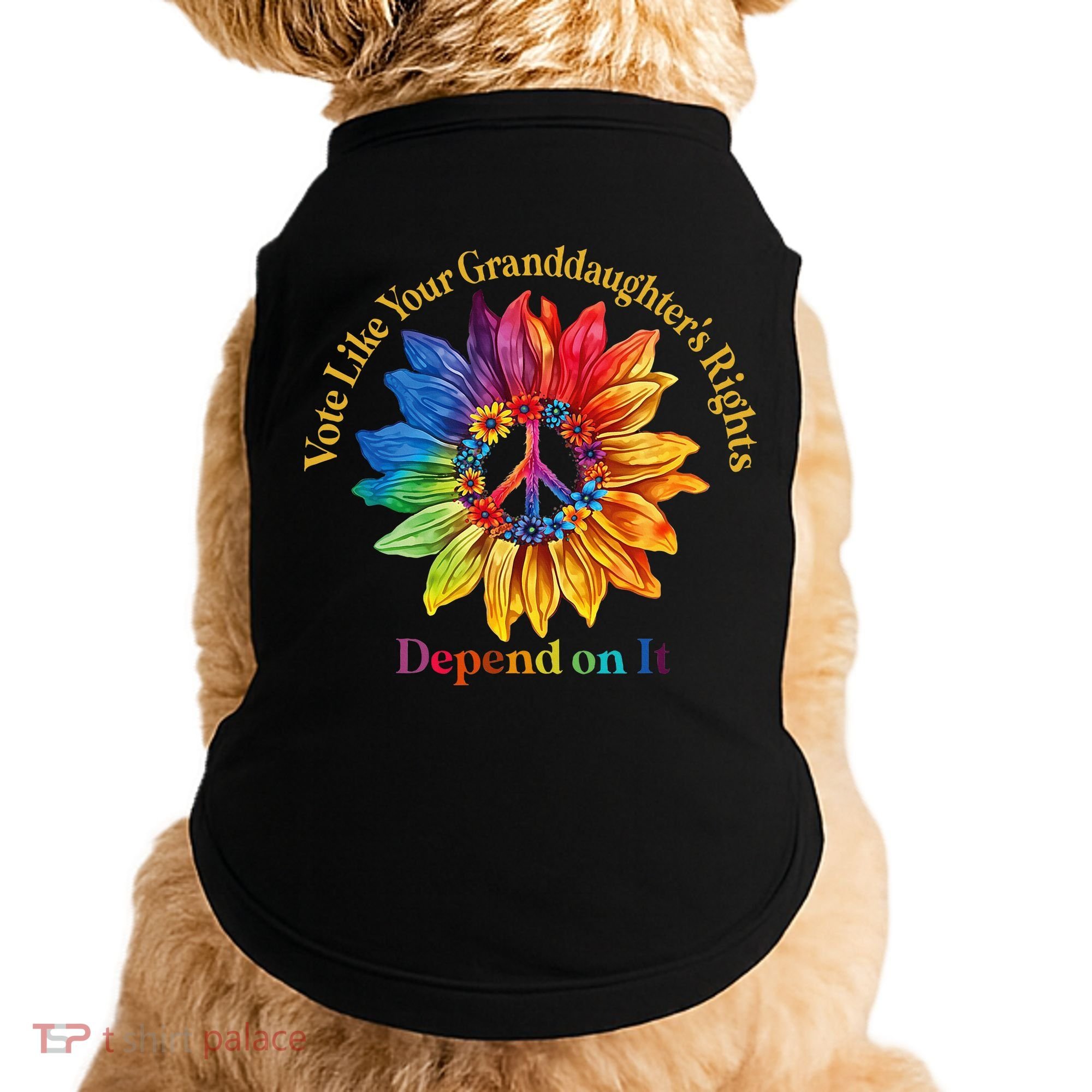 Vote Like Your GranddaughterS Rights Depend On It Doggie Tank
