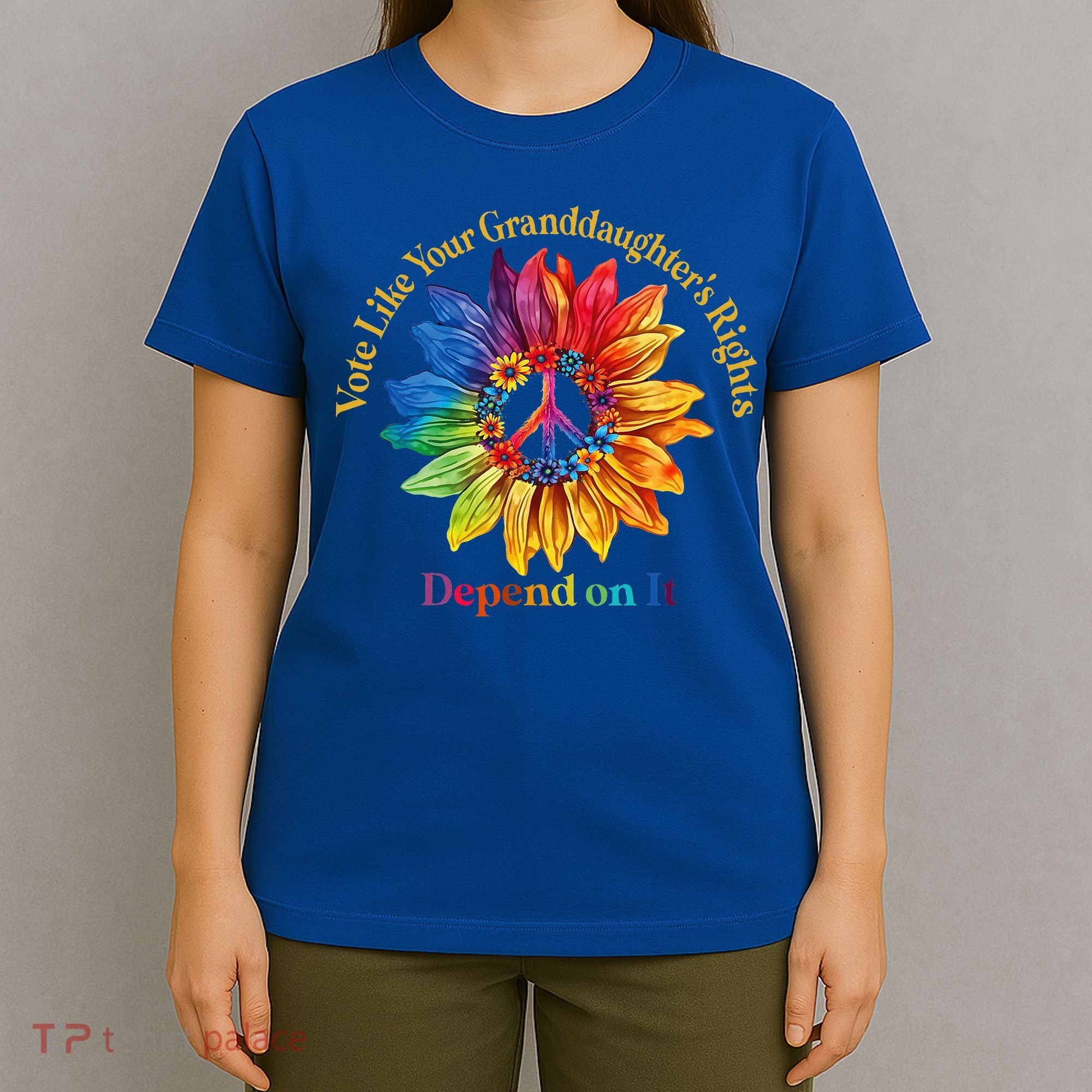 Vote Like Your GranddaughterS Rights Depend On It T-Shirt