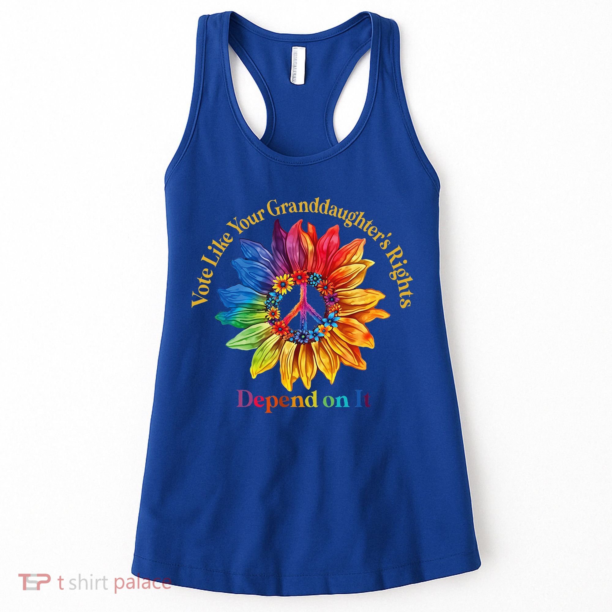 Vote Like Your GranddaughterS Rights Depend On It Women's Tank Top