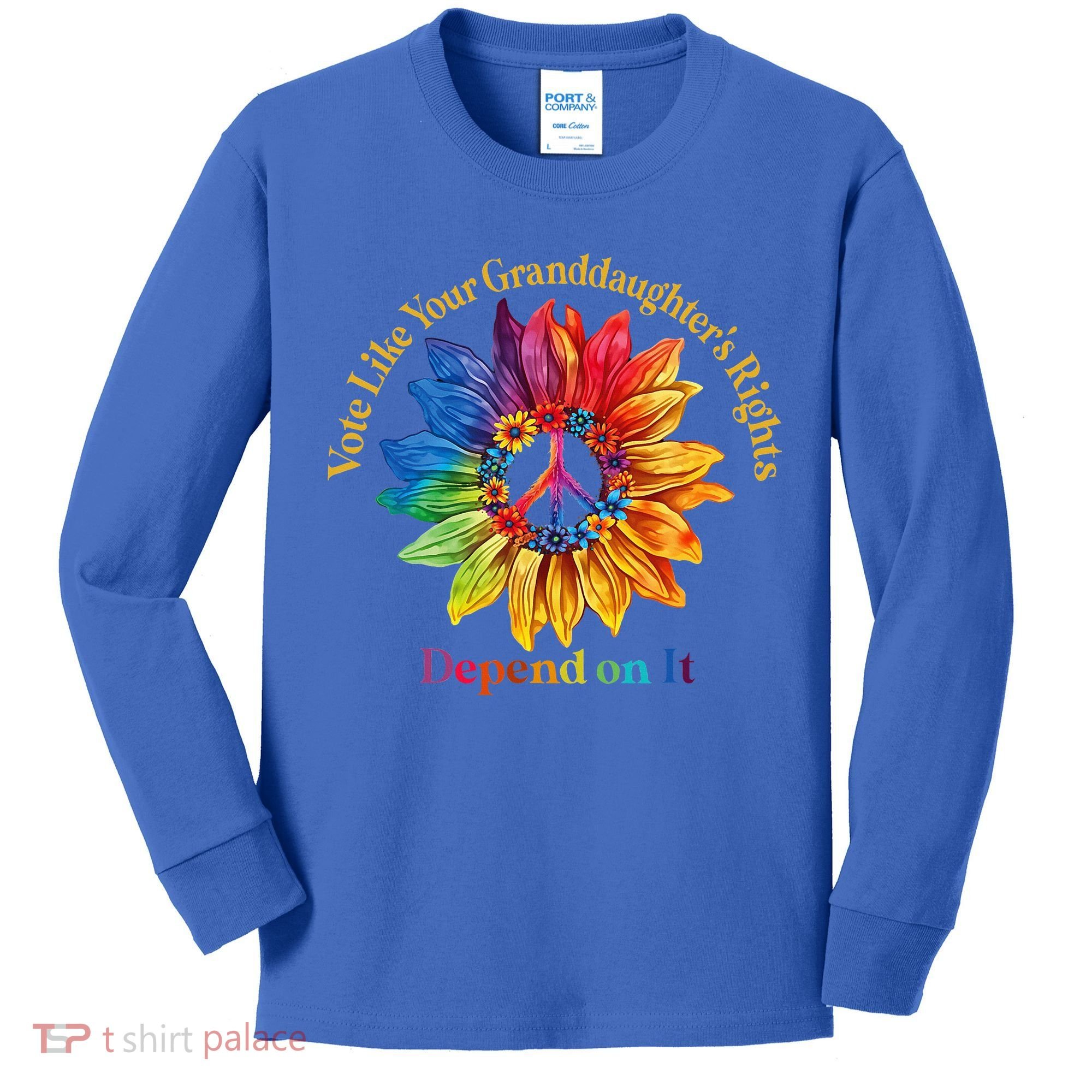 Vote Like Your GranddaughterS Rights Depend On It Kids Long Sleeve Shirt