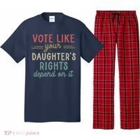 Vote Like Your Daughter’S Rights Depend On It Pajama Set thumb 0