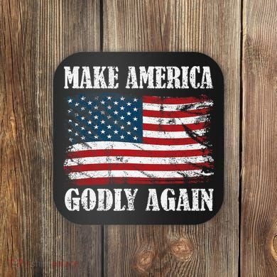 Vintage Make America Godly Again Coaster
