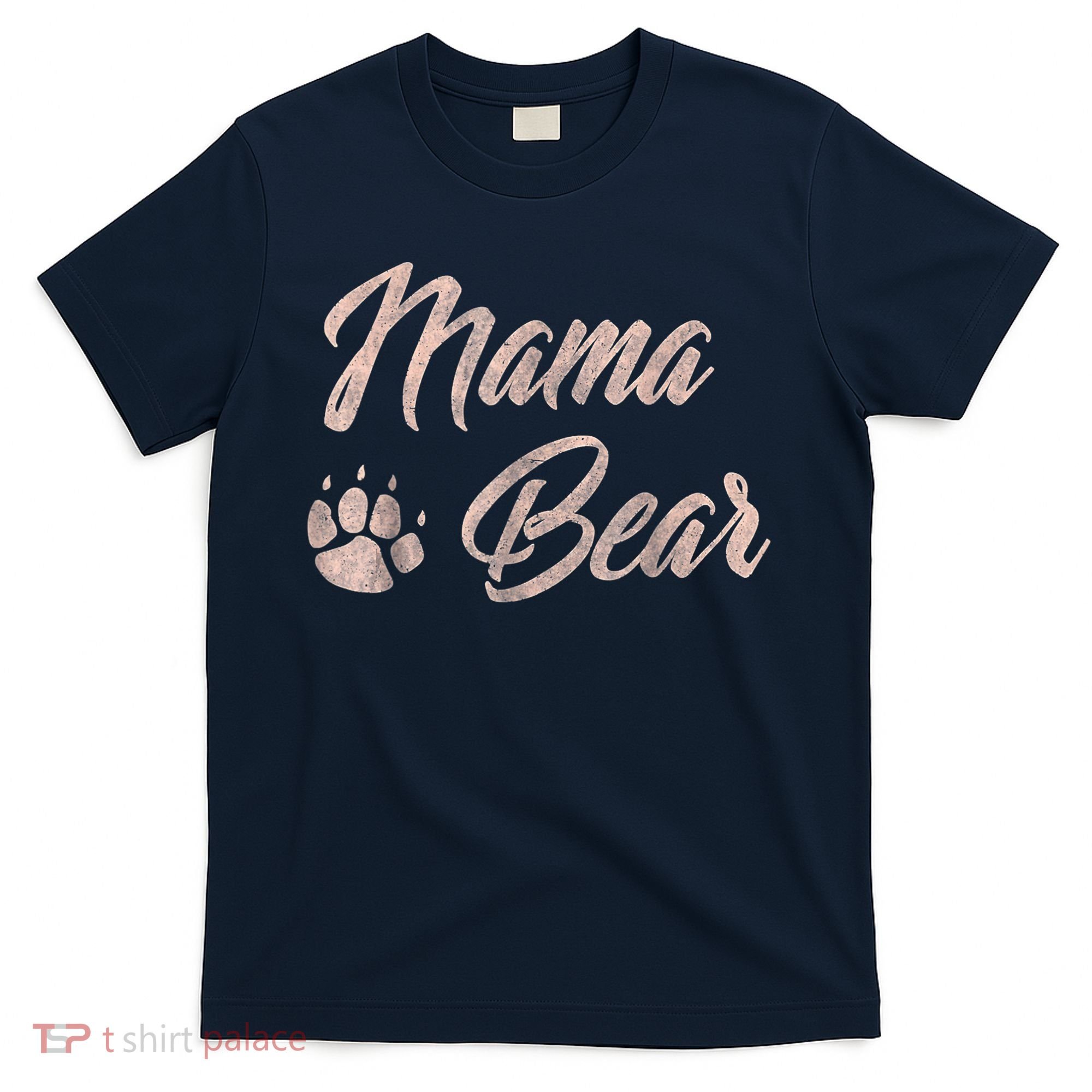Vintage Mama Bear Paw Funny Mothers Day Mommy Grandma Aunt T-Shirt