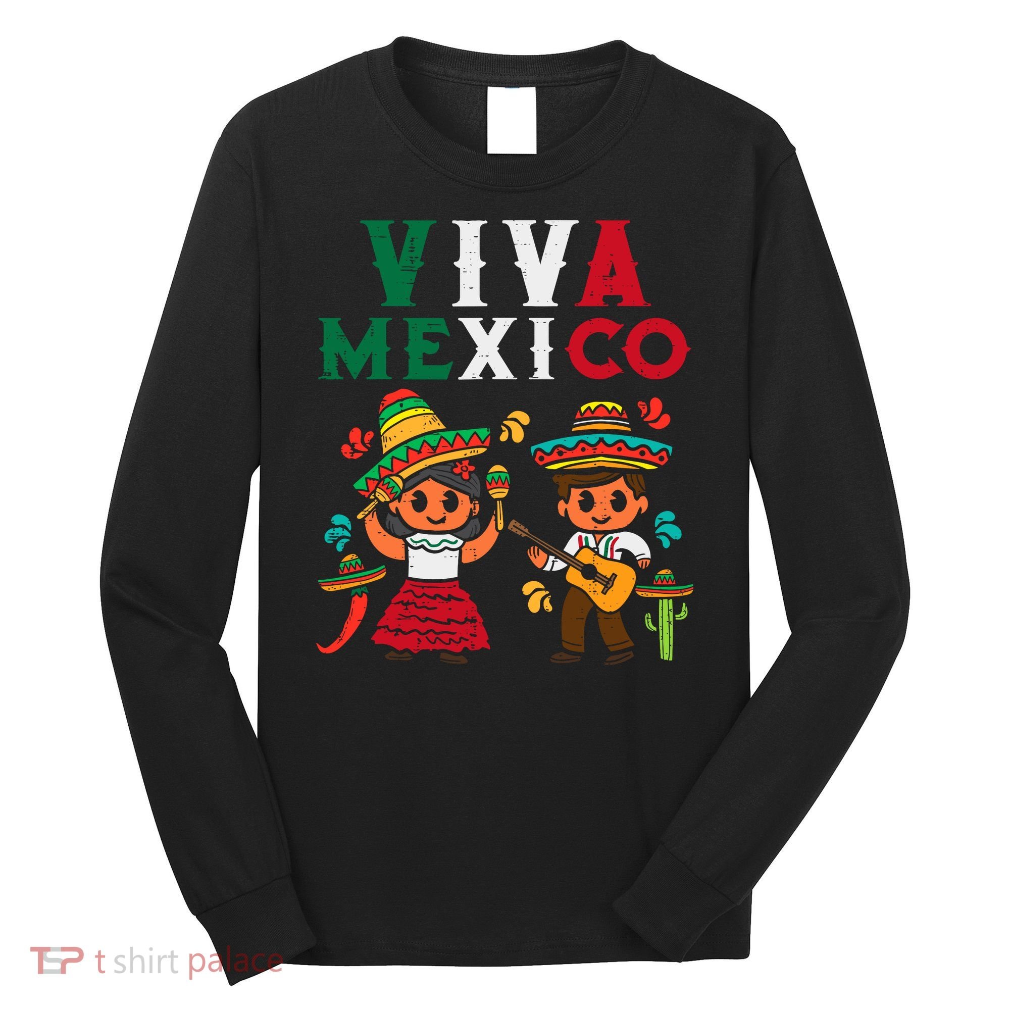Viva Mexico Boy Girl Maracas Guitar Mexican Independence Long Sleeve Shirt