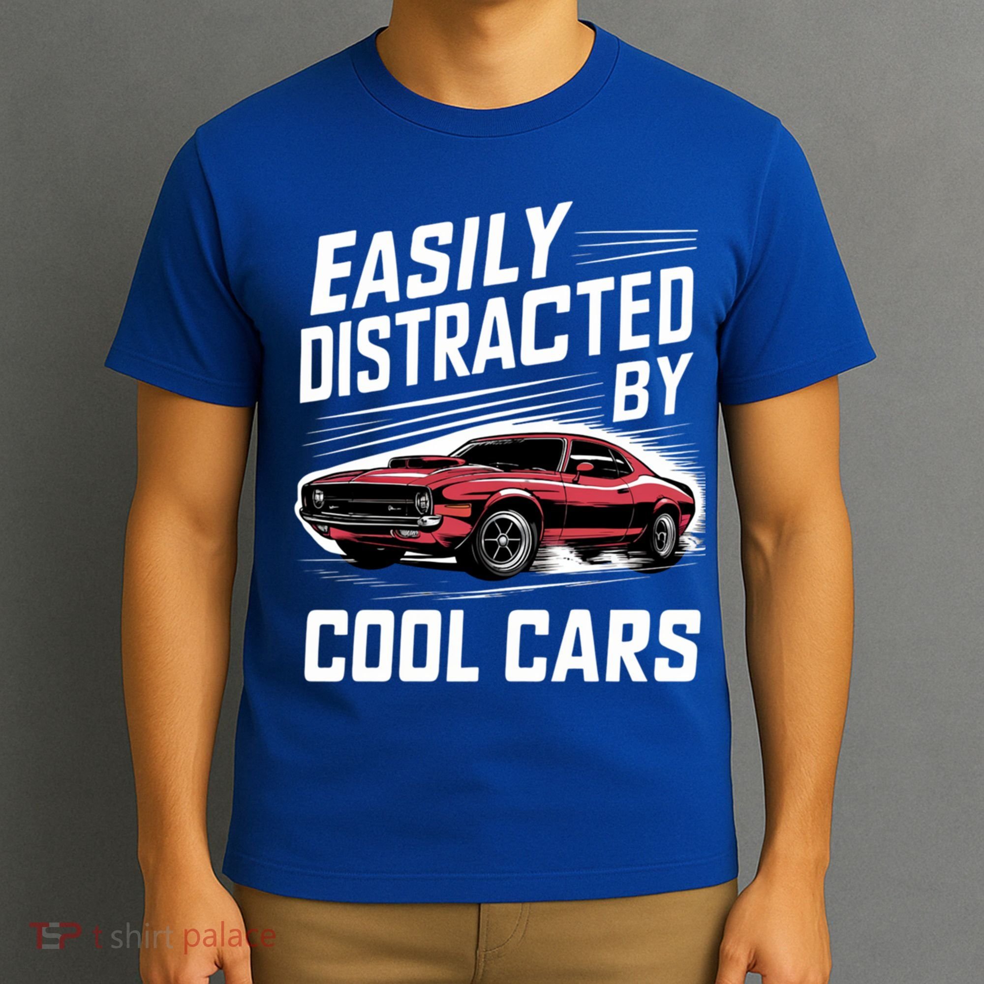 Vintage Muscle Car Easily Distracted By Cool Cars Great Gift T-Shirt