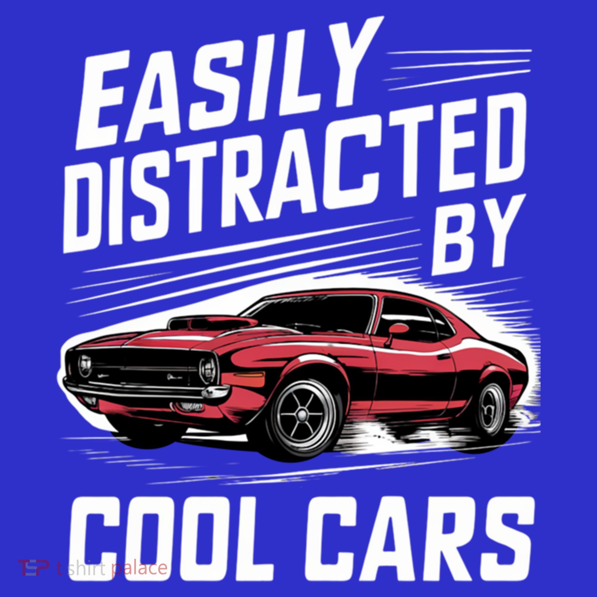 Vintage Muscle Car Easily Distracted By Cool Cars Great Gift T-Shirt