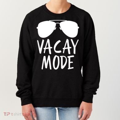 Vacay Mode Cute Vacation Summer Gift Women's Sweatshirt