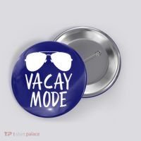 Vacay Mode Cute Vacation Summer Gift Button thumb 0