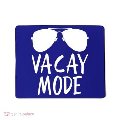 Vacay Mode Cute Vacation Summer Gift Mousepad