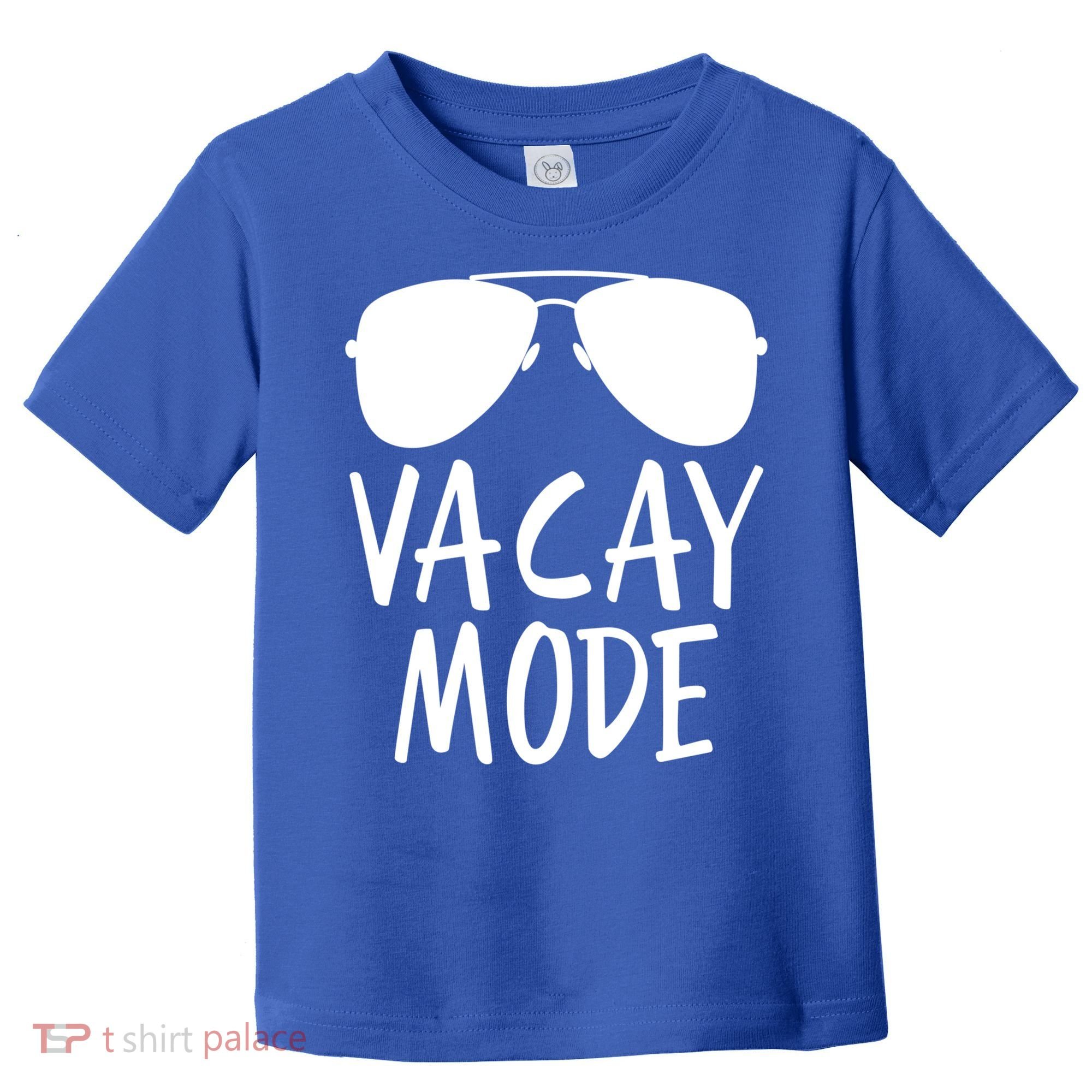 Vacay Mode Cute Vacation Summer Gift Toddler T-Shirt