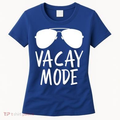Vacay Mode Cute Vacation Summer Gift Women's T-Shirt