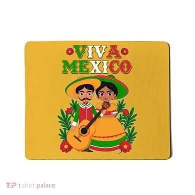 Viva Mexico Celebrate Mexican Independence Day Mousepad