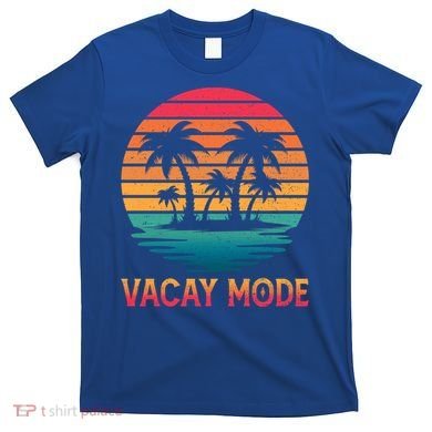 Vacay Mode Coconut Palm Trees Retro Tropical Summer Vibes Cute Gift T-Shirt