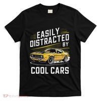 Vintage Muscle Car Easily Distracted By Cool Cars T-Shirt thumb 0