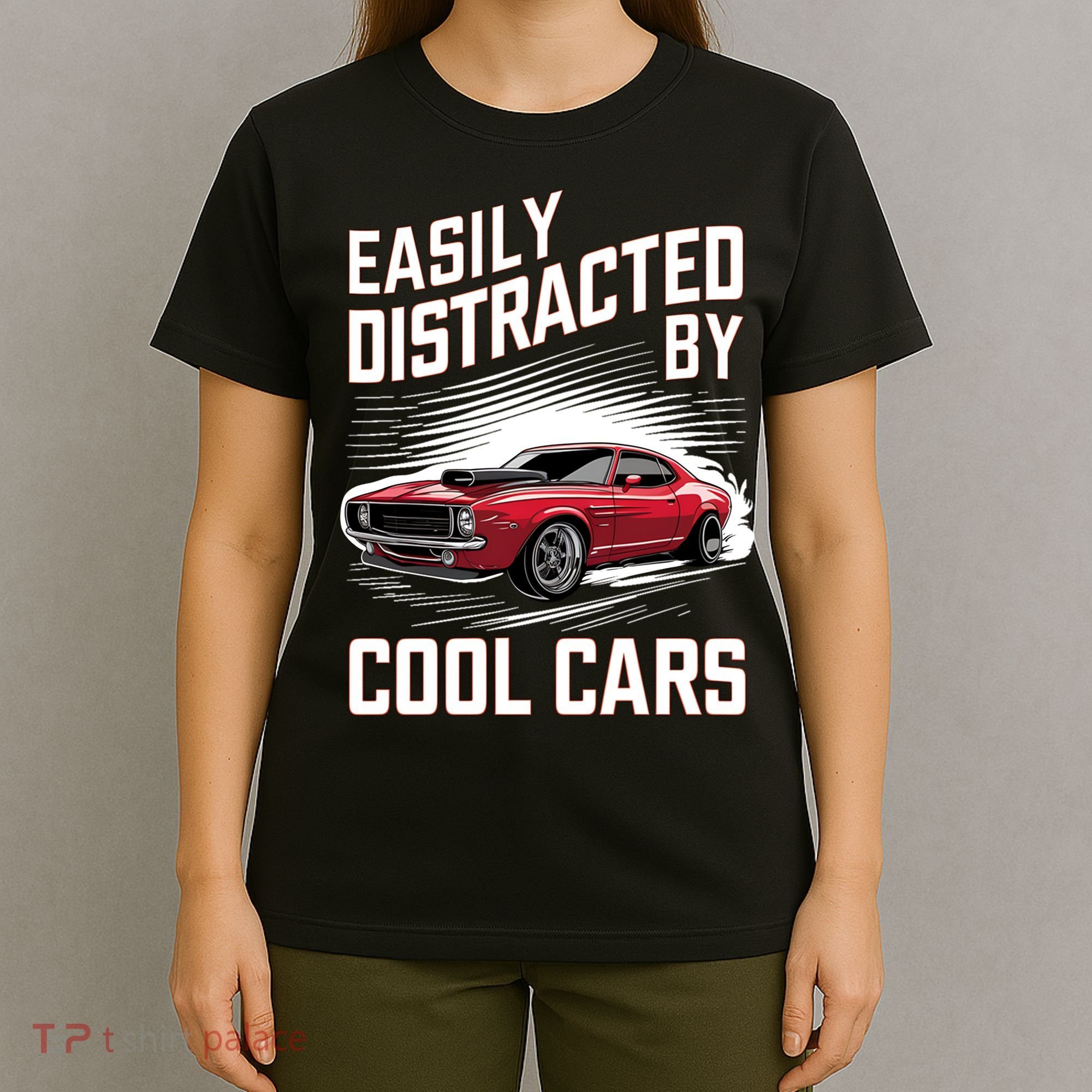  Vintage Muscle Car Easily Distracted By Cool Cars Great  Gift T-Shirt