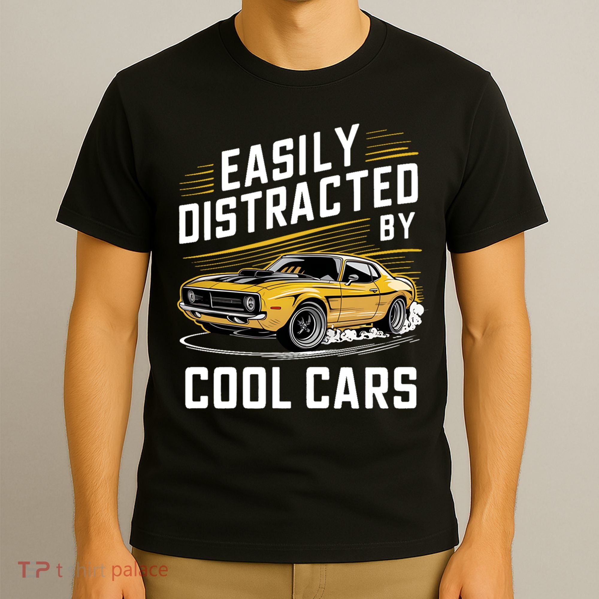  Vintage Muscle Car Easily Distracted By Cool Cars Cute Gift T-Shirt
