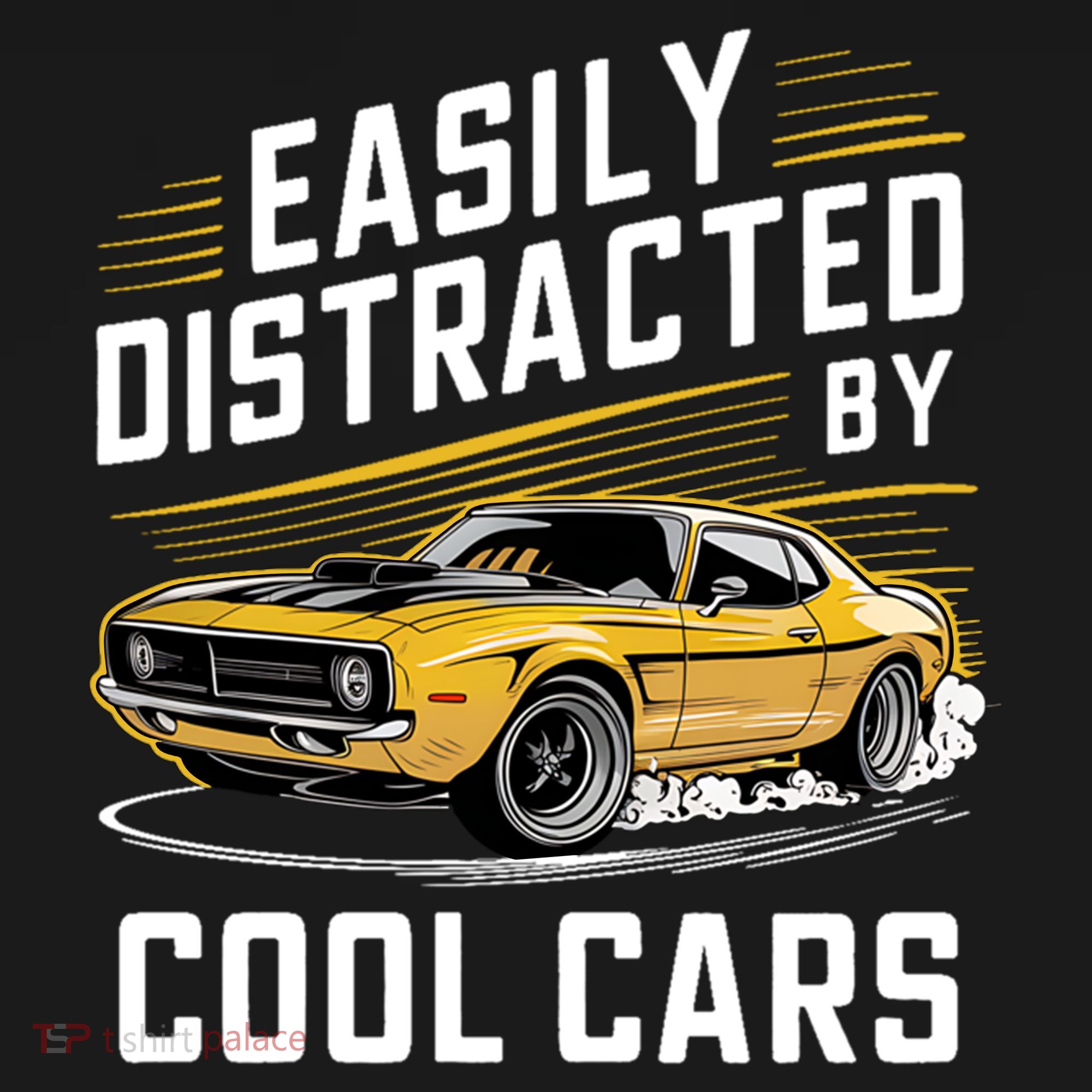  Vintage Muscle Car Easily Distracted By Cool Cars Cute Gift T-Shirt
