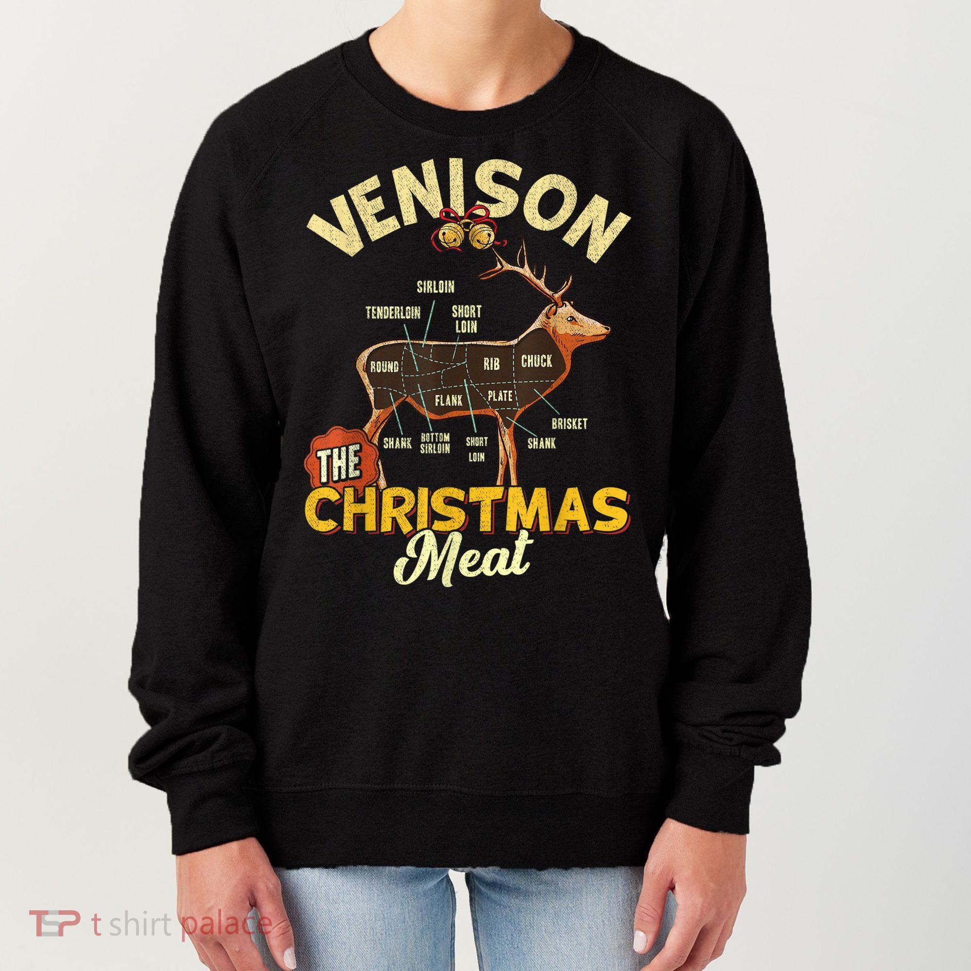 Venison Meat Chart The Christmas Meat Deer Hunter Hunting Women's Sweatshirt