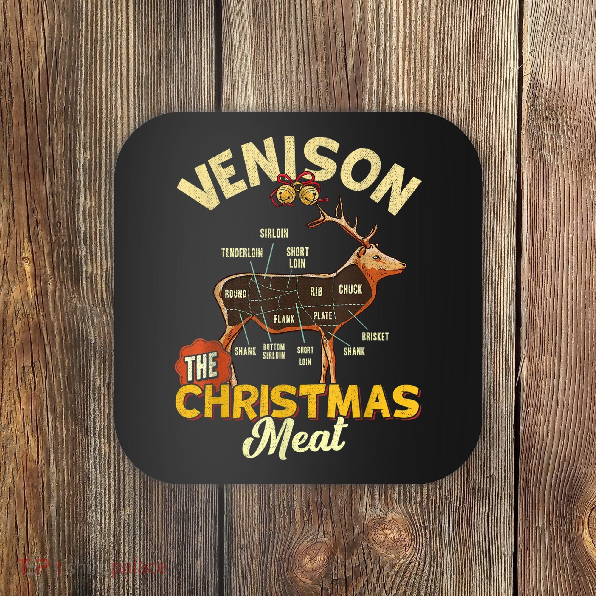 Venison Meat Chart The Christmas Meat Deer Hunter Hunting Coaster