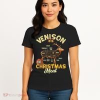 Venison Meat Chart The Christmas Meat Deer Hunter Hunting Women's T-Shirt thumb 4