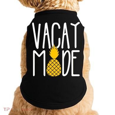 Vacay Mode Cute Pineapple Doggie Tank