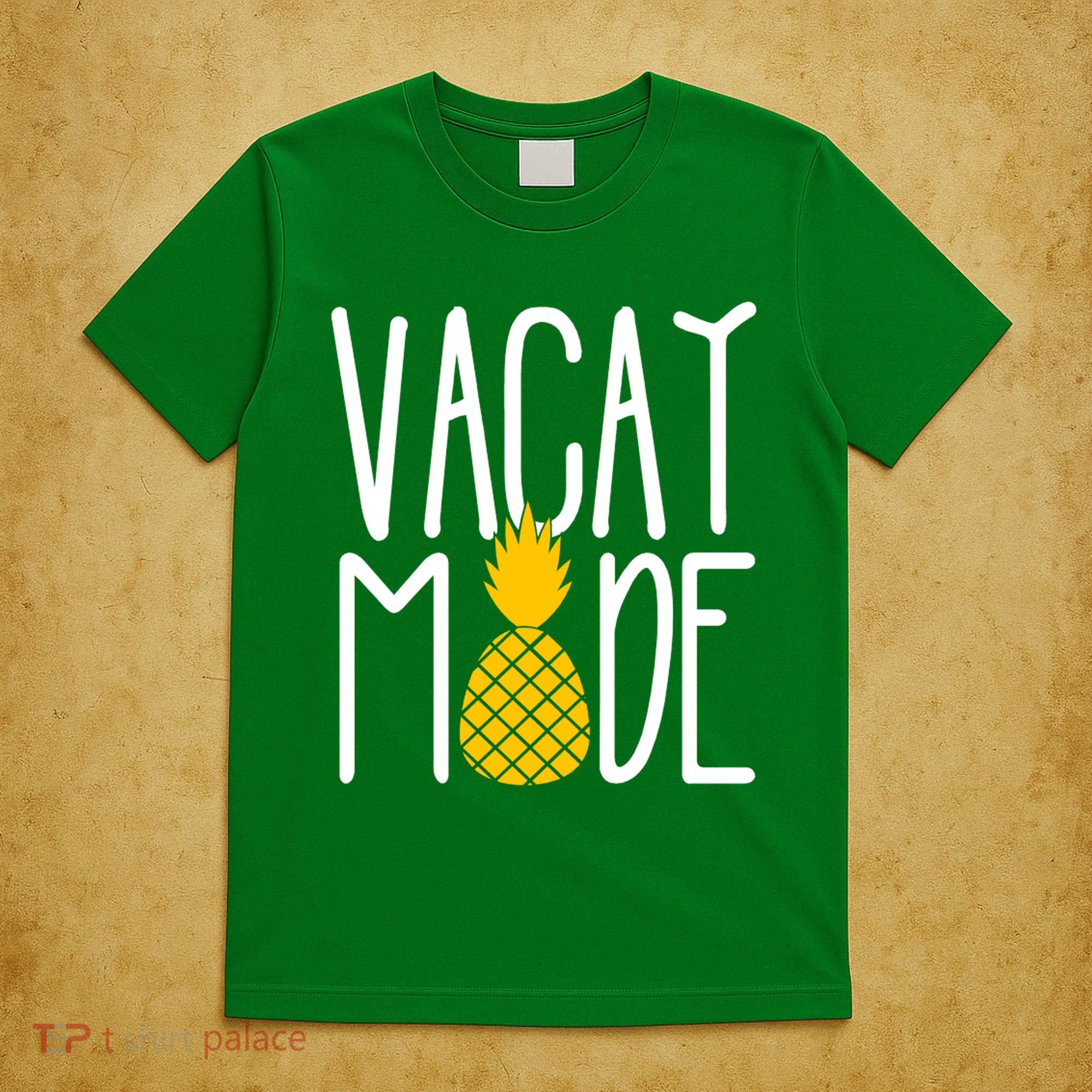 Vacay Mode Cute Pineapple T-Shirt