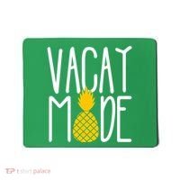 Vacay Mode Cute Pineapple Mousepad thumb 0