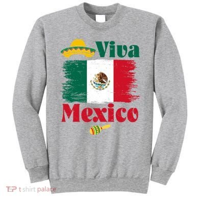 Viva Mexico Flag Mexican Independence Day Sweatshirt