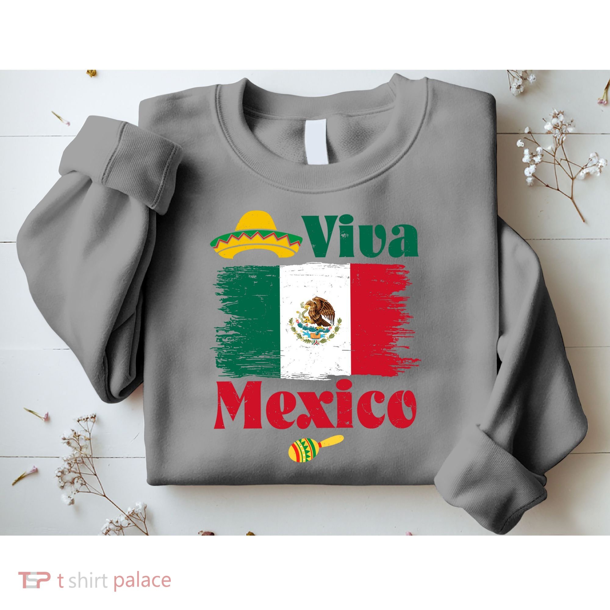Viva Mexico Flag Mexican Independence Day Sweatshirt