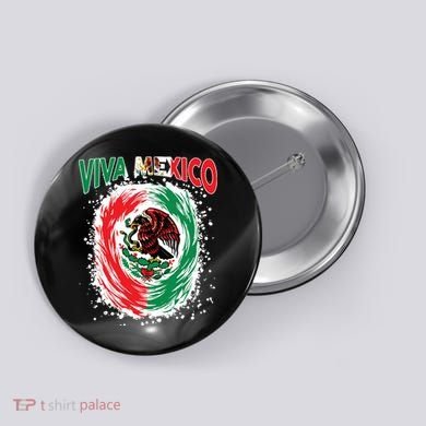 Viva Mexico Flag Mexican Independence Day Button