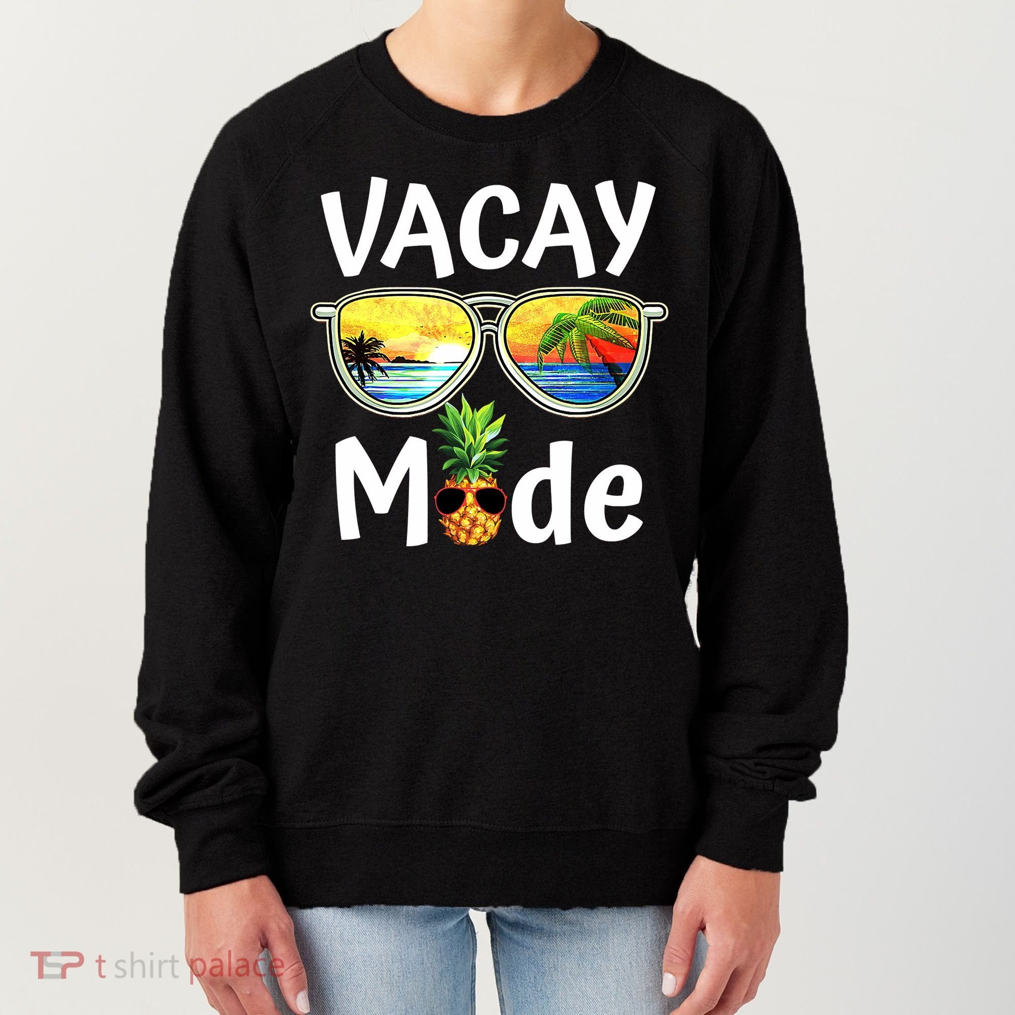 Vacay Mode Family Vacation Summer Sunglasses Beach Pineapple Women's Sweatshirt