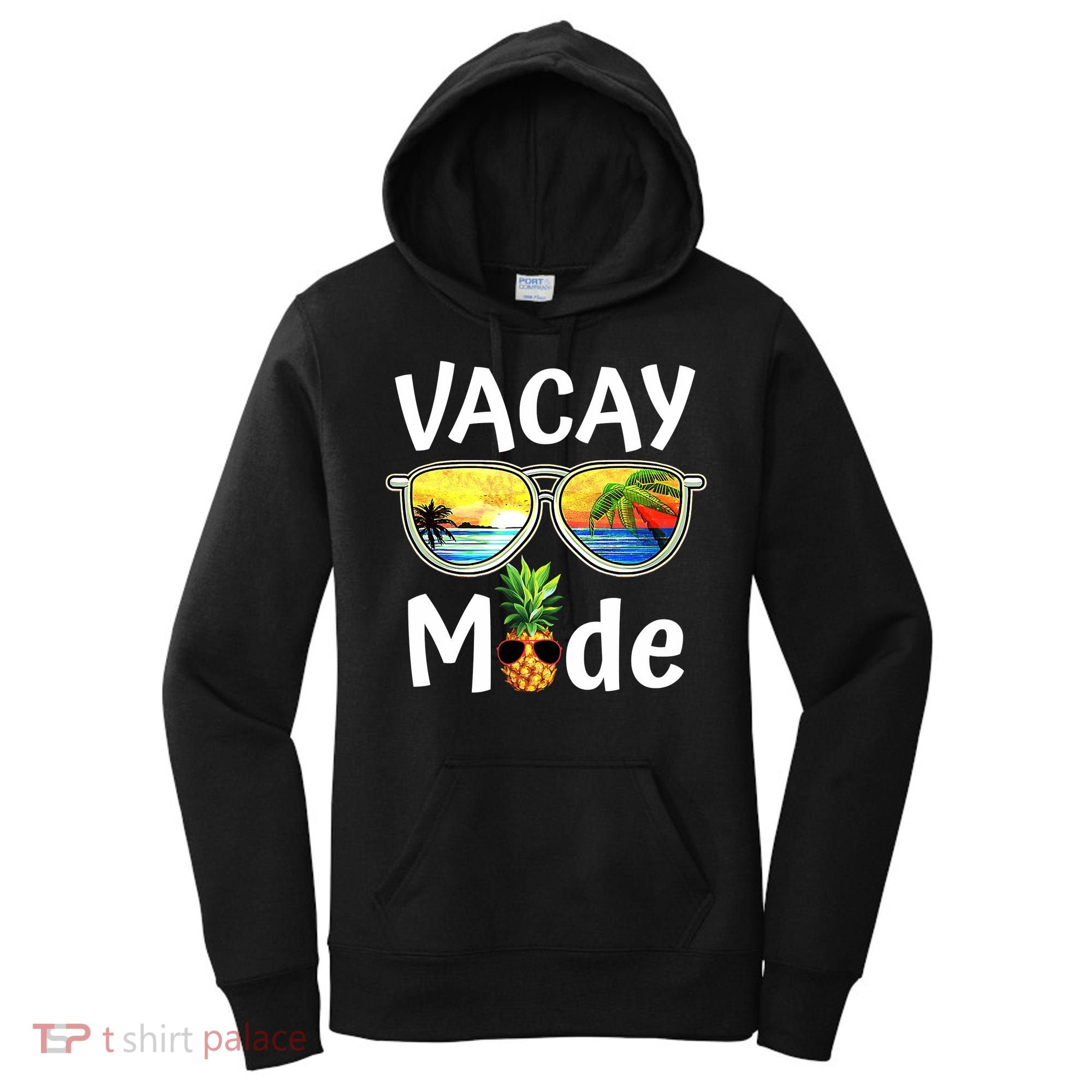Vacay Mode Family Vacation Summer Sunglasses Beach Pineapple Women's Hoodie