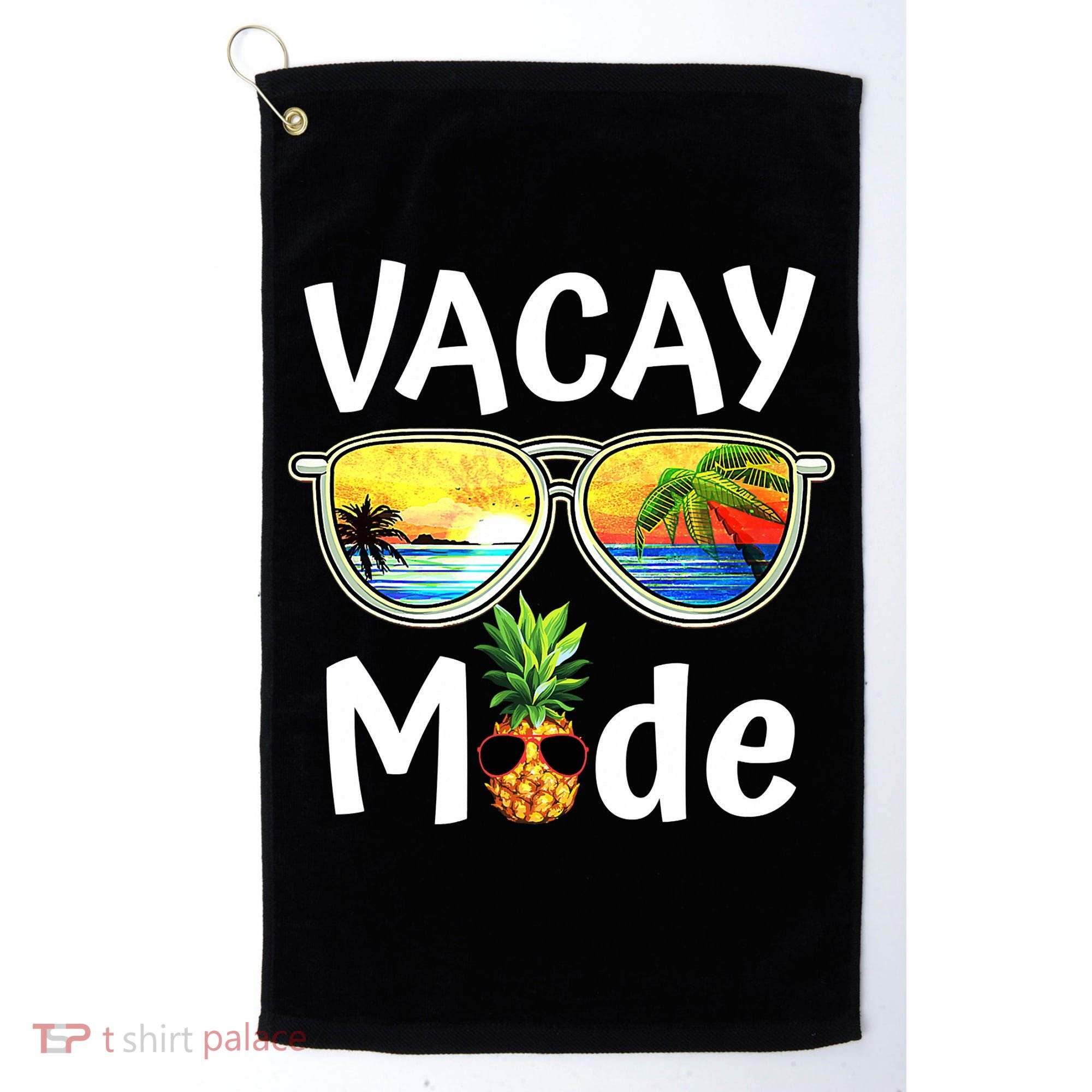 Vacay Mode Family Vacation Summer Sunglasses Beach Pineapple Golf Towel