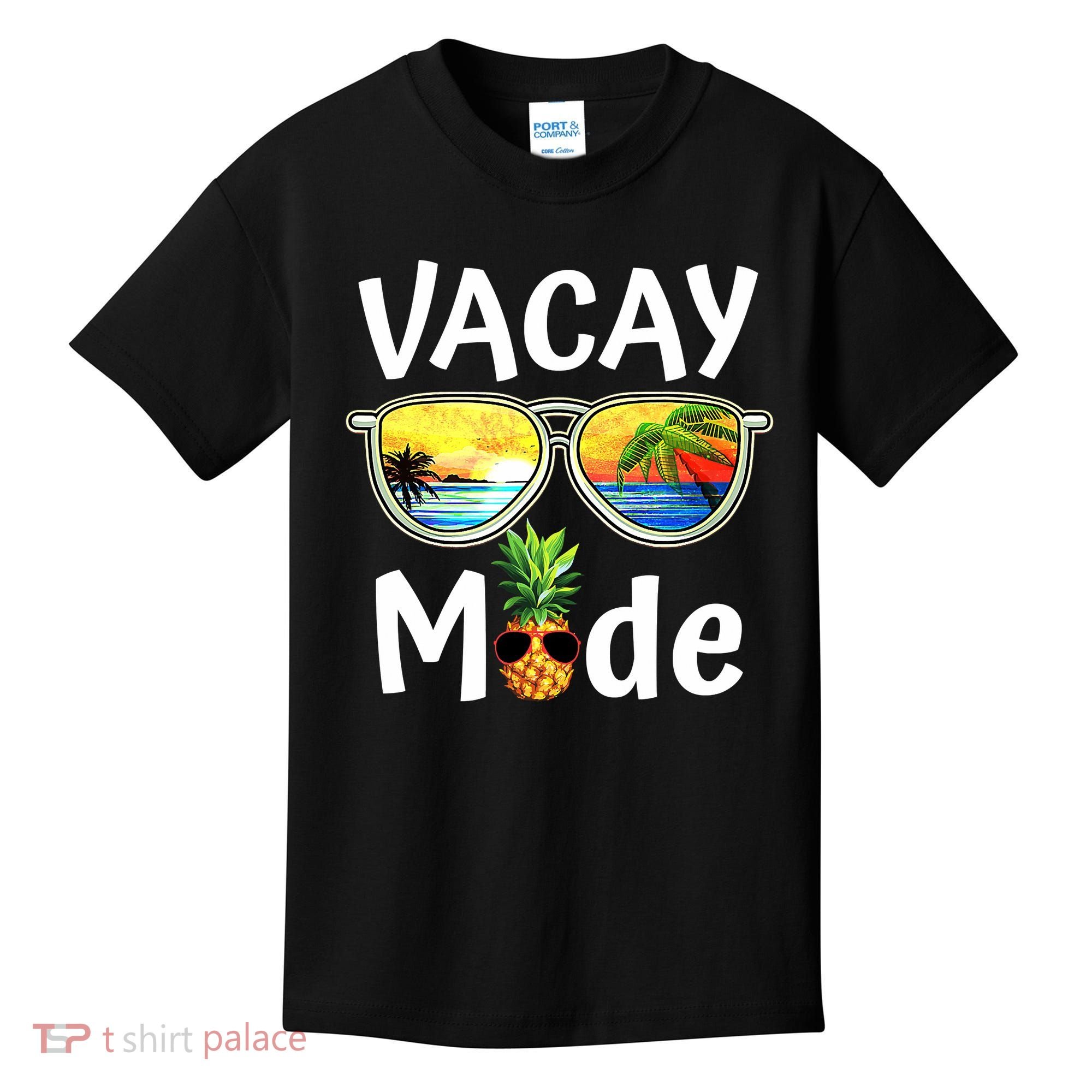 Vacay Mode Family Vacation Summer Sunglasses Beach Pineapple Kids T-Shirt